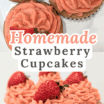 Homemade Strawberry Cupcakes