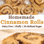Homemade Cinnamon Rolls Diary Free Fluffy No Refined Sugar