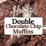 Healthy Double Chocolate Chip Muffins