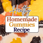 Healthy Homemade Gummies Recipe