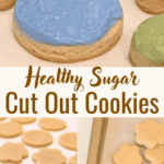 Healthy Sugar Cut Out Cookies