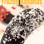 Easy Chocolate Frozen Bananas