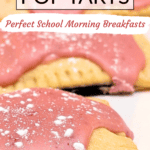 Wholesome Cherry Pop Tarts - Perfect School Morning Breakfasts