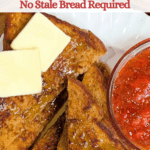 French Toast Recipe for Kids - No Stale Bread Required